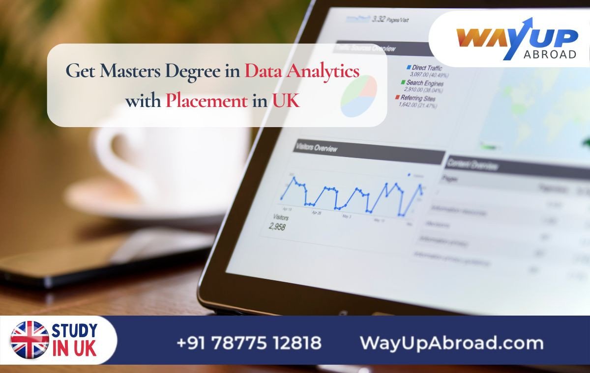 Master's in Data Analytics with Placement in UK, Top Universities, Fees and Requirements